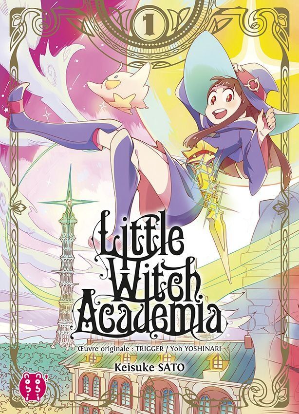 Les éditions nobi nobi ! annonce a leur catalogue l'adaptation manga de Little Witch Academia pour le 20 juin