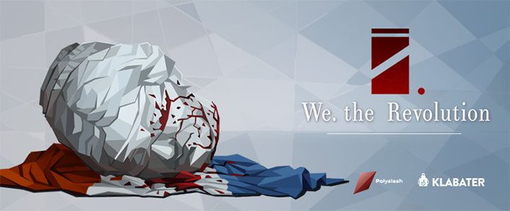 Un nouveau trailer de gameplay pour We. The Revolution !