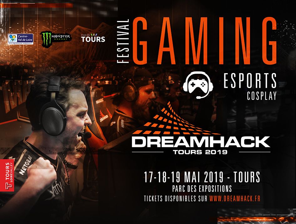 Coup d’envoi de la DreamHack Tours le 17 mai !
