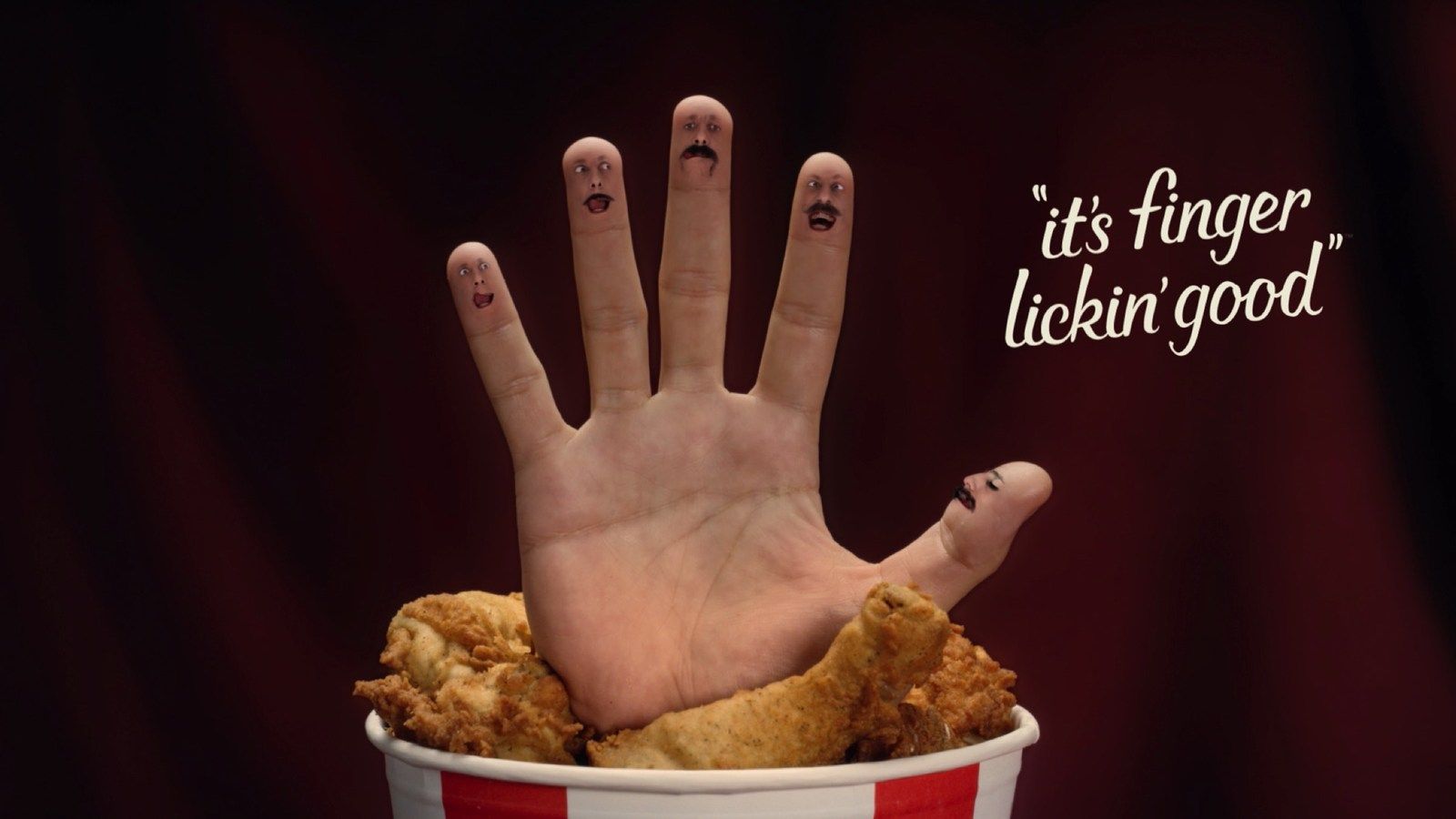 KFC : "it's finger lickin'good"