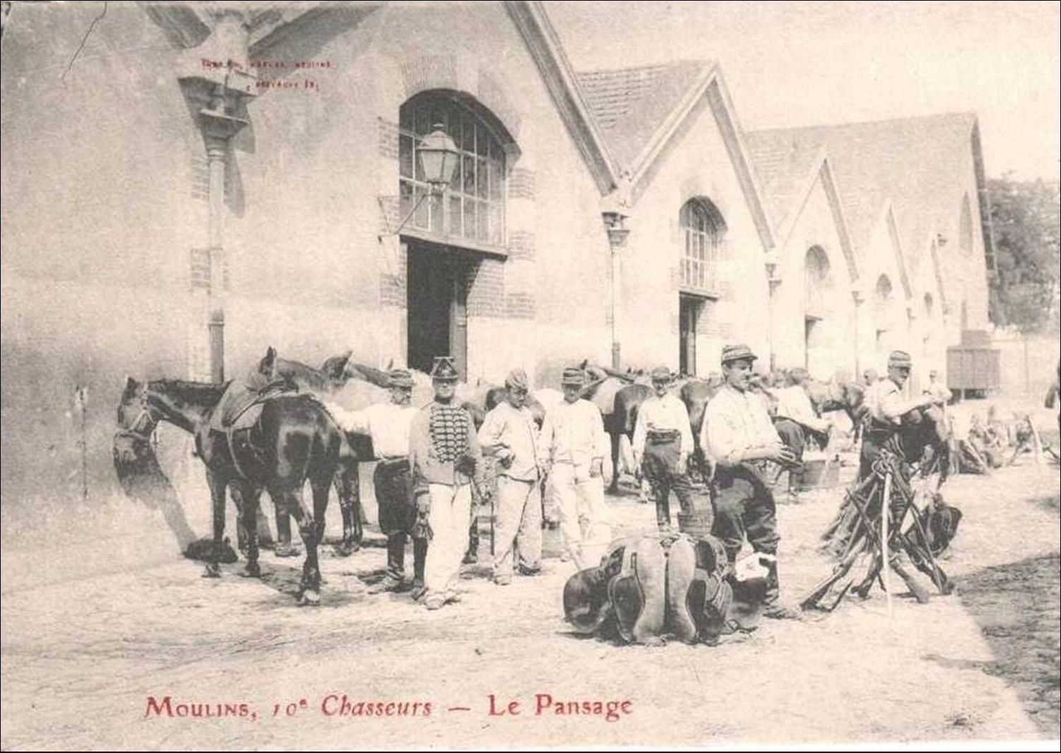 Les chasseurs à Moulins et casernes de la 30 éme compagnie a Riom
