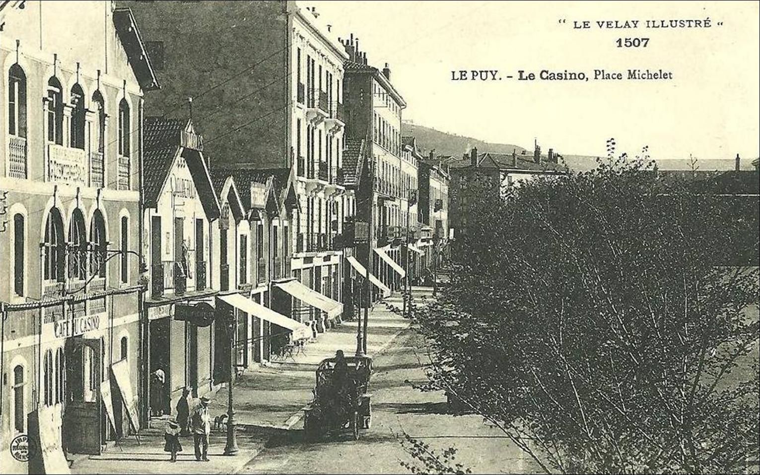 Le Puy en Velay d'hier et d'avant hier