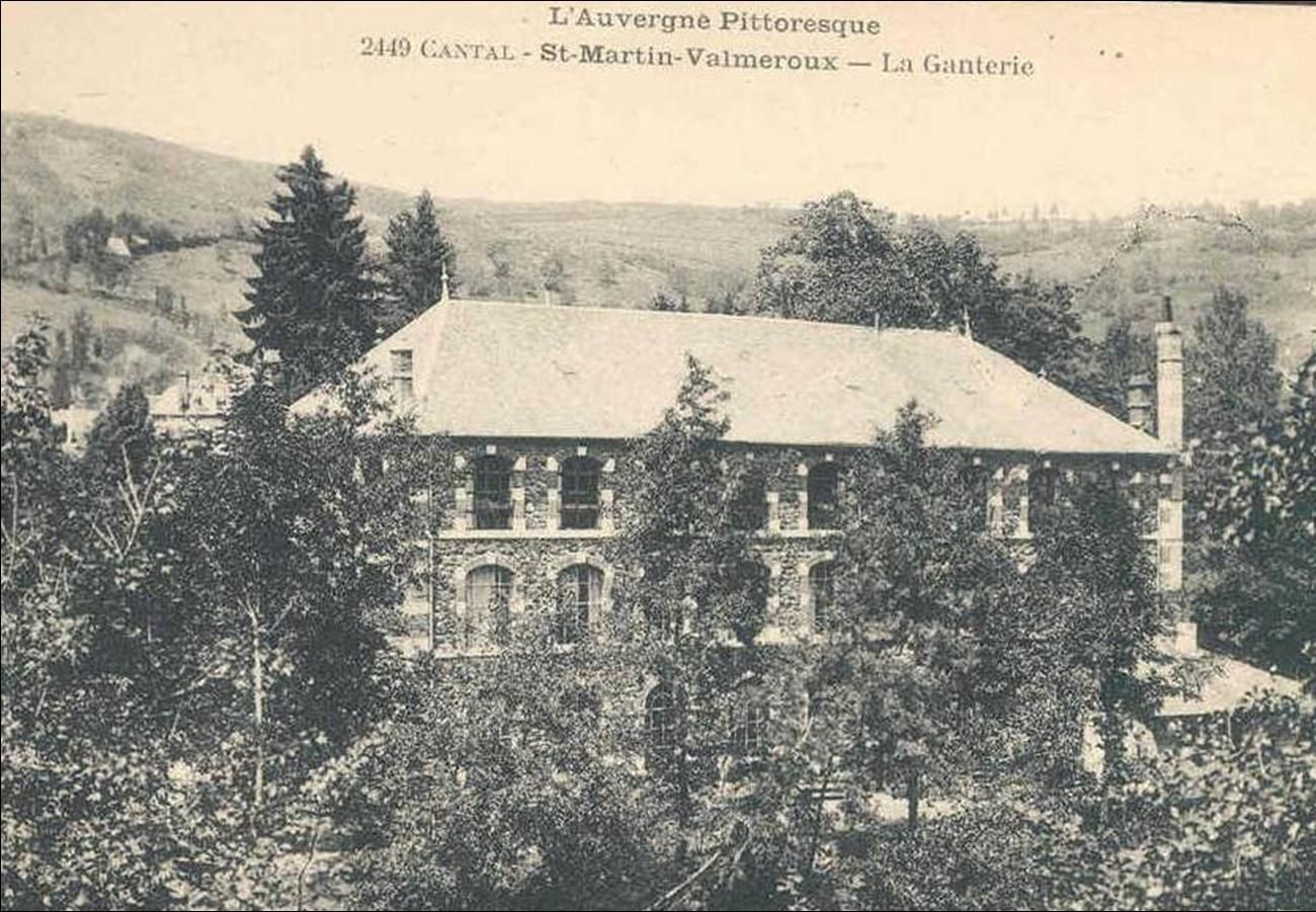 La ganterie de Saint Martin de Valmeroux dans le Cantal