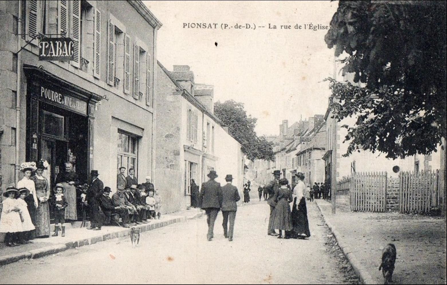 Pionsat au debut du siècle dernier