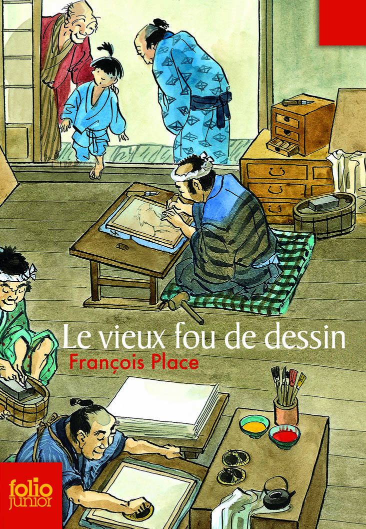Le vieux fou de dessin. François PLACE – 2014 (Dès 9 ans