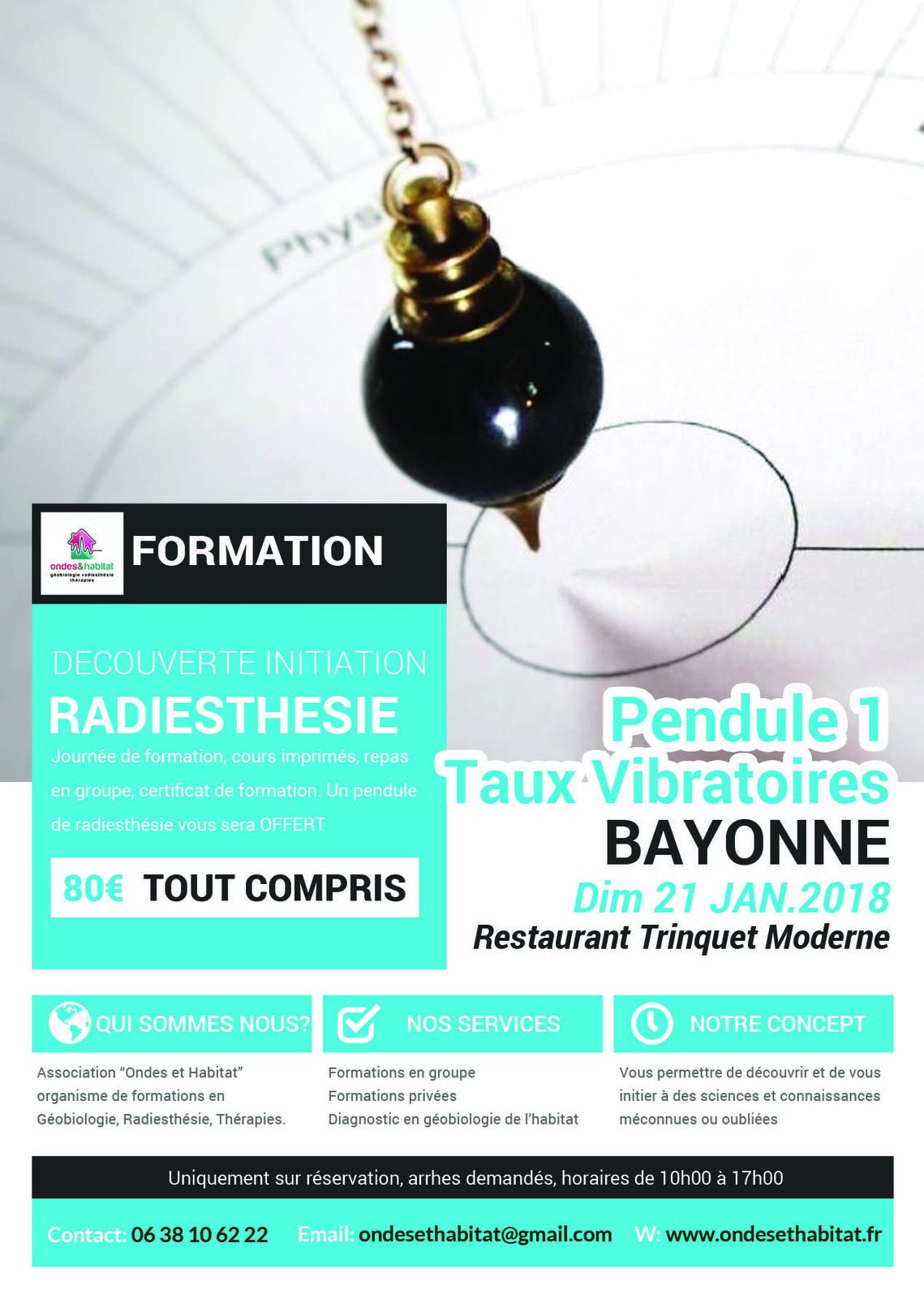 Bayonne - Formation Radiesthésie découverte initiation : "PENDULE Et Taux Vibratoires" Dimanche 21 Janvier 2018
