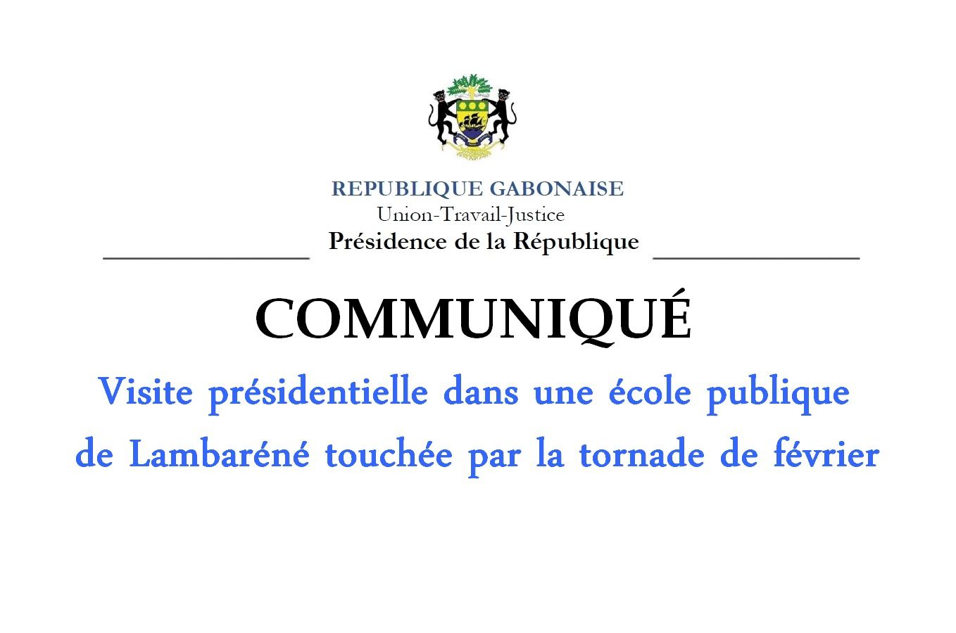 PRÉSIDENCE DE LA RÉPUBLIQUE : COMMUNIQUÉ DE PRESSE