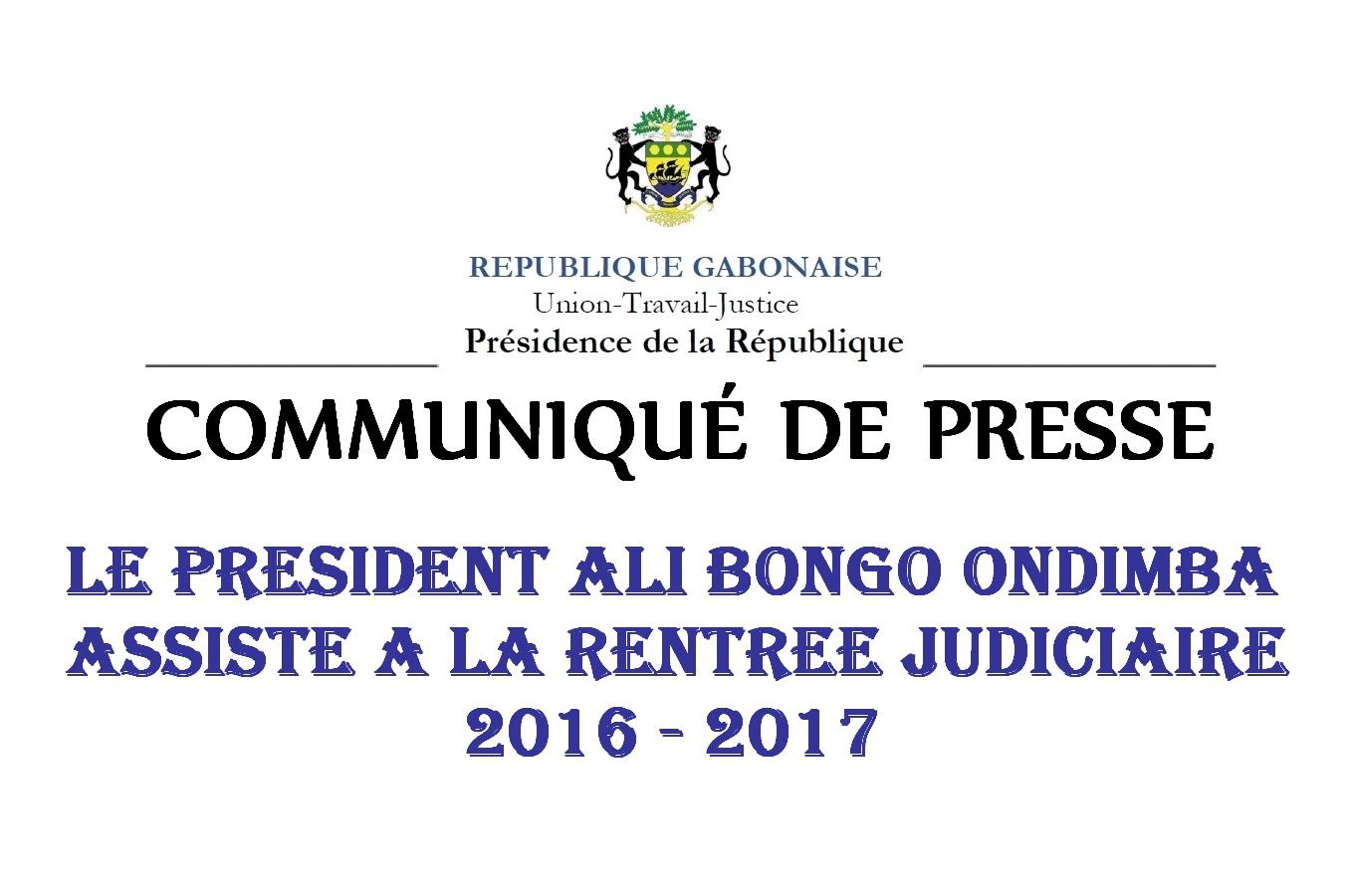 PRÉSIDENCE DE LA RÉPUBLIQUE : COMMUNIQUÉ DE PRESSE