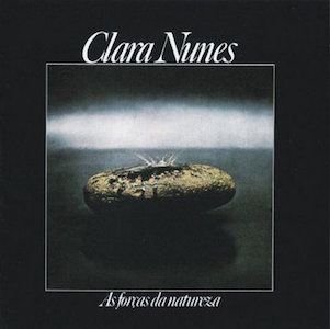 As Forças da Natureza (1977) - Clara Nunes