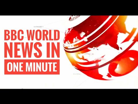 BBC 1 MINUTE WORLD NEWS - Le blog de Miss