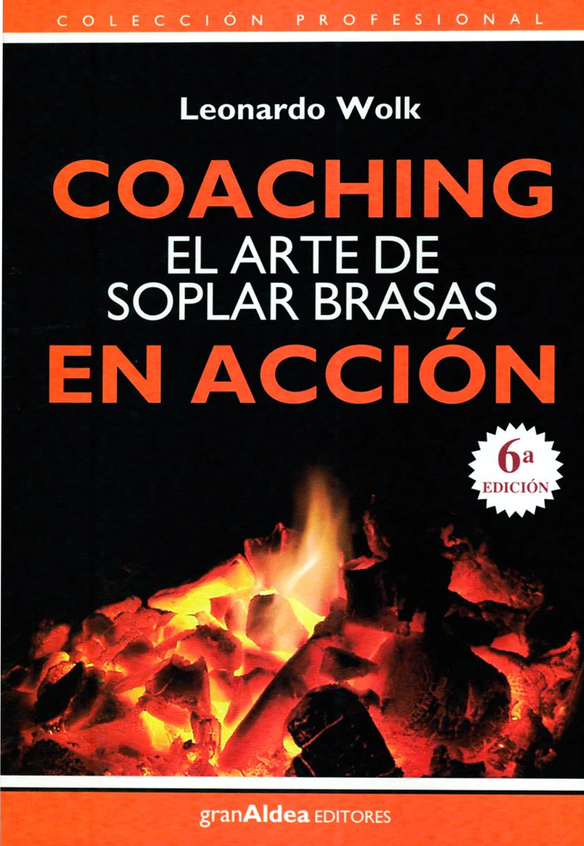 ob 68446c soplar brasas - Coaching. El arte de soplar brasas (Leonardo Wolk) - (Audiolibro Voz Humana)