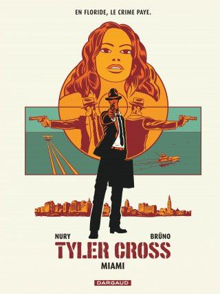 Tyler Cross T3 Miami, l’heure des comptes a sonné !