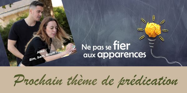 Ne pas se fier aux apparences - Idées pour prédication / animation d'un groupe