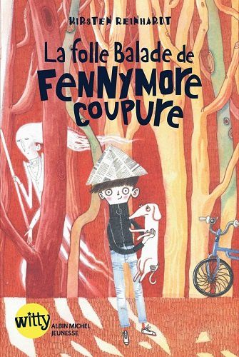 La folle balade de Fennymore Coupure de Kirsten Reinhardt