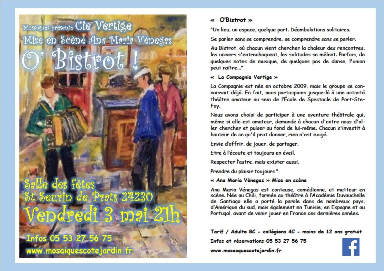 Vendredi 3 Mai à St Seurin de Prats : O' Bistrot de la Compagnie Vertige ! Mise en scène Ana Maria Vénegas.