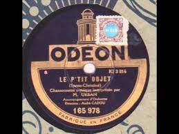 LE P'TIT OBJET - Chanté par URBAN ( 1930 ) / CHANSON FRANCAISE