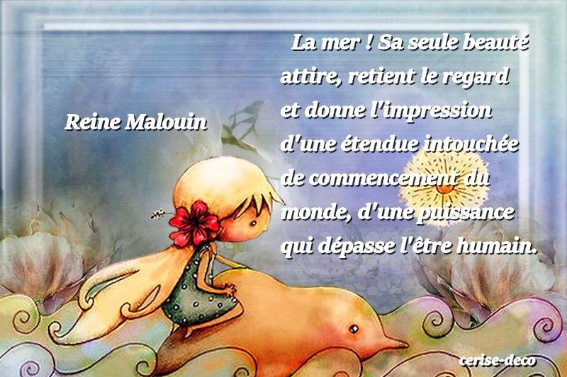 Citation Illustree La Mer De Reine Malouin Tout Pour Decorer Vos Blogs Et La Nature Citation Illustree La Mer De Reine Malouin Tout Pour Decorer Vos Blogs Et La Nature