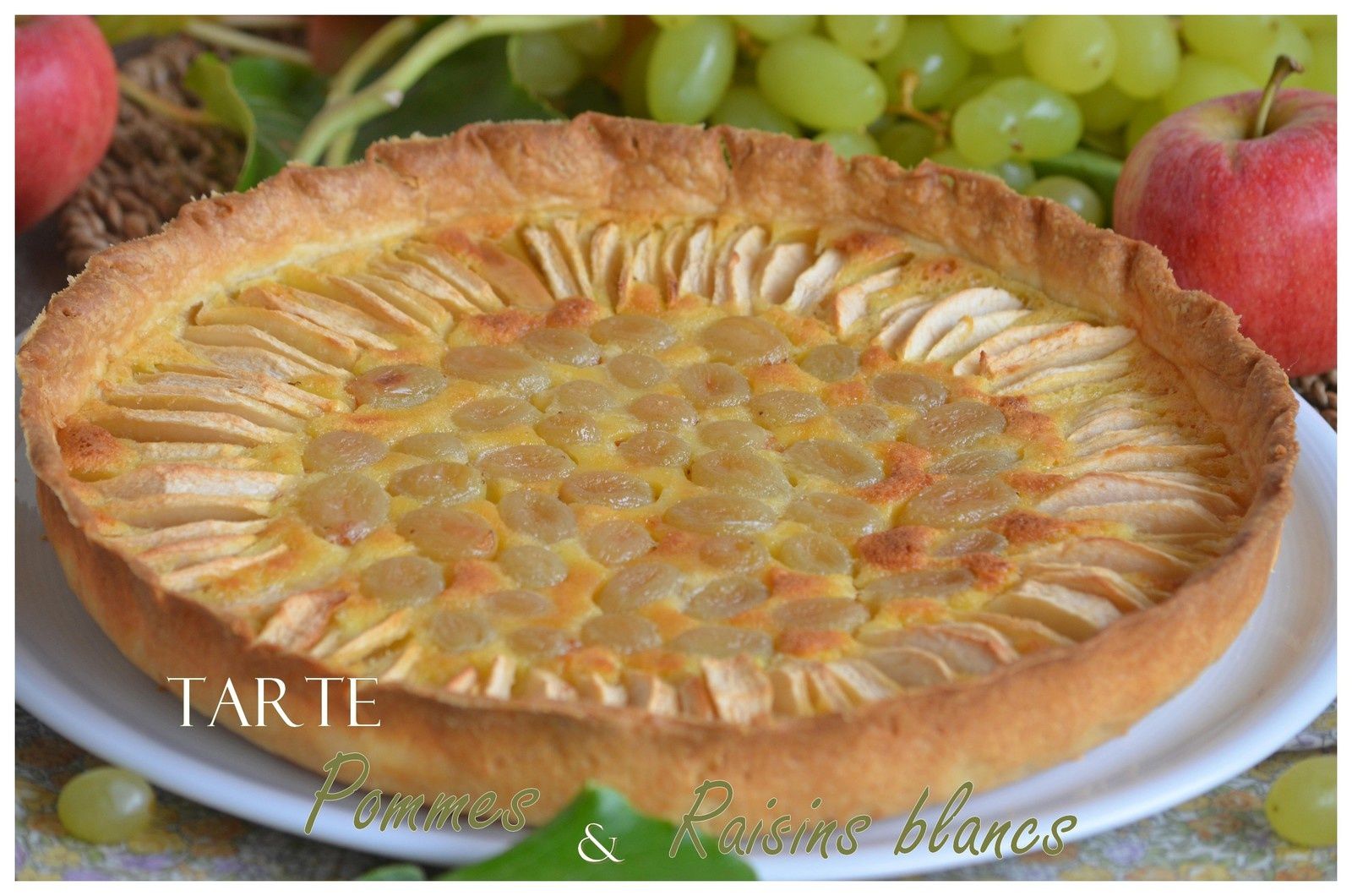 Tarte aux pommes et raisins blancs KKVKVK # 57