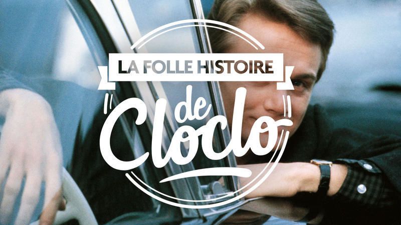 « La folle histoire de Clolo » le mardi 17 Février sur D8