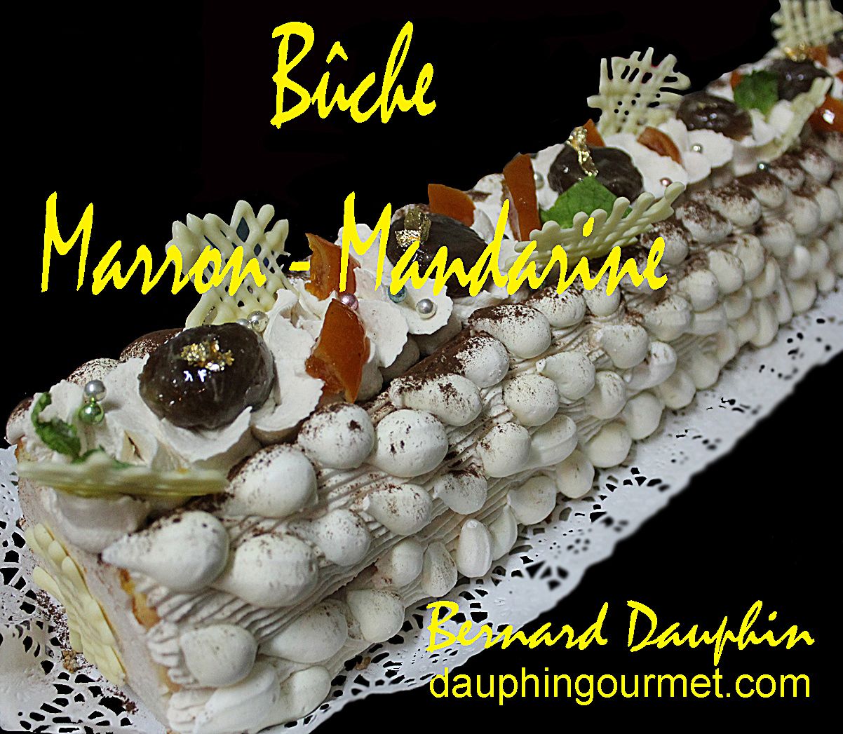 BUCHE MARRON - MANDARINE - Le blog de Bernard DAUPHIN