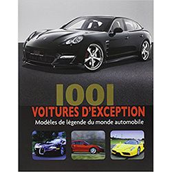 Livre 1001 voitures d'exception