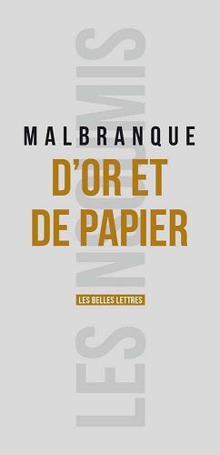 &quot;D'or et de papier&quot; de Benoît Malbranque