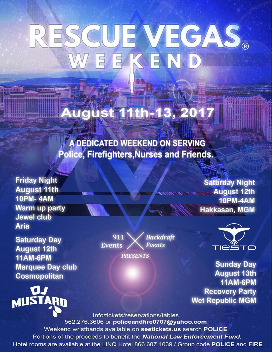 RESCUE VEGAS 2017 Weekend inclus Tiësto at Hakkasan - August 11/13, 2017