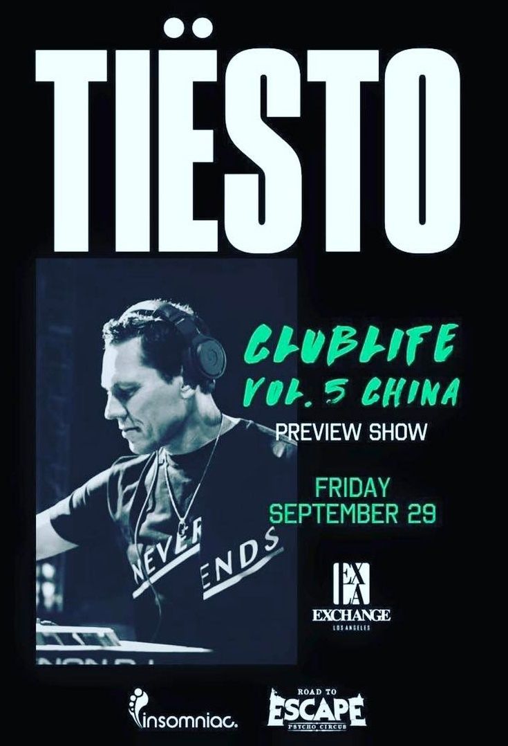 Tiësto date | Exchange | Los Angeles, CA - September 29, 2017 | Spécial Club Life vol.5