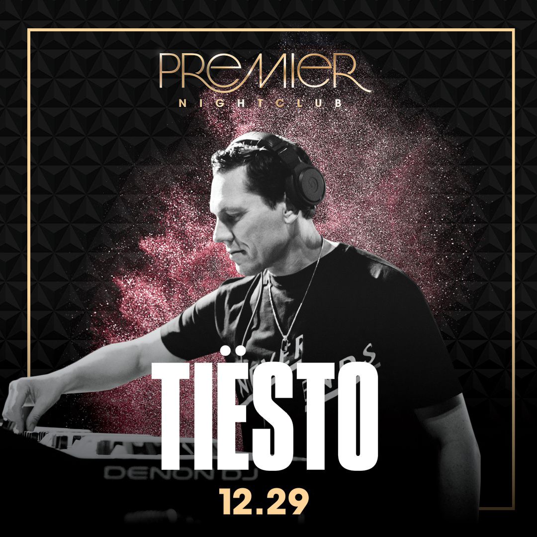 Tiësto date | Premier nightclub | Atlantic City, NJ - december 29, 2017