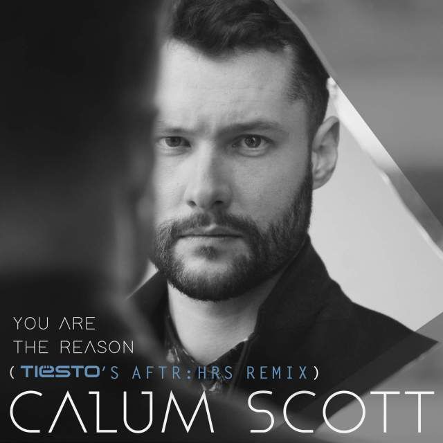 Calum Scott - You Are the Reason (Tiësto's AFTR:HRS Remix)