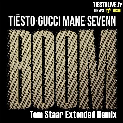 Tiësto & Sevenn BOOM (Tom Staar Extended Remix)