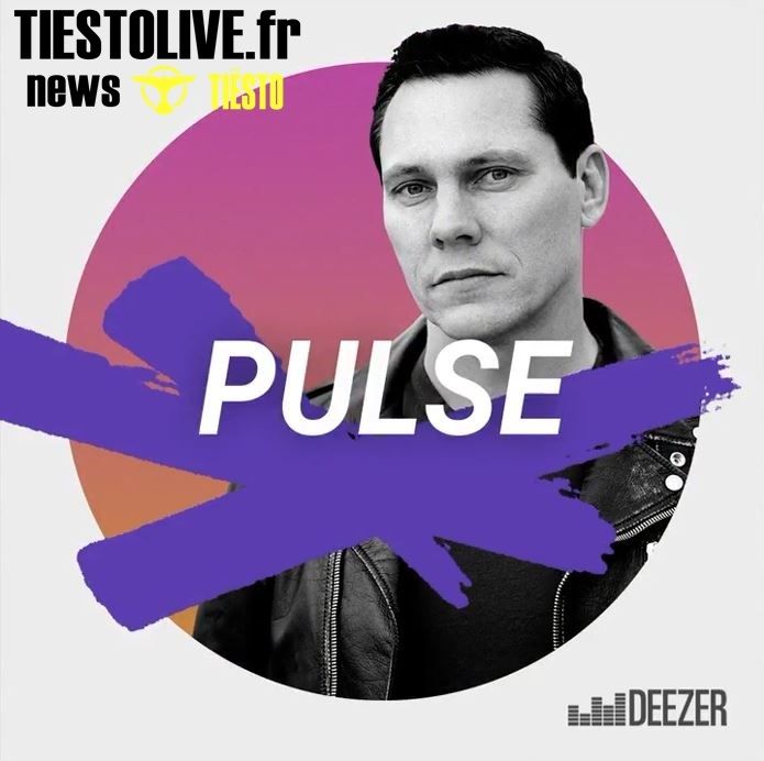Pulse by Tiësto | Playlist for Deezer 