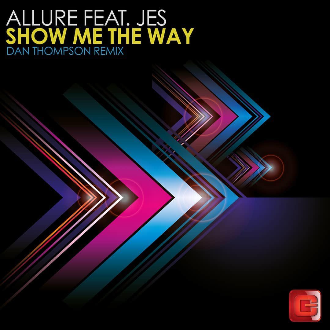 tiesto Allure ft. JES - Show Me The Way ( Dan Thompson Extended Remix )