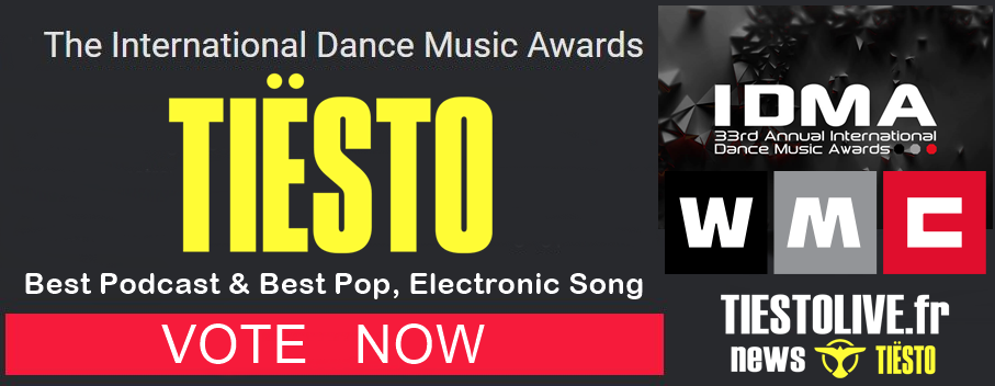 Vote Tiësto for International Dance Music Awards 2019 #IDMA