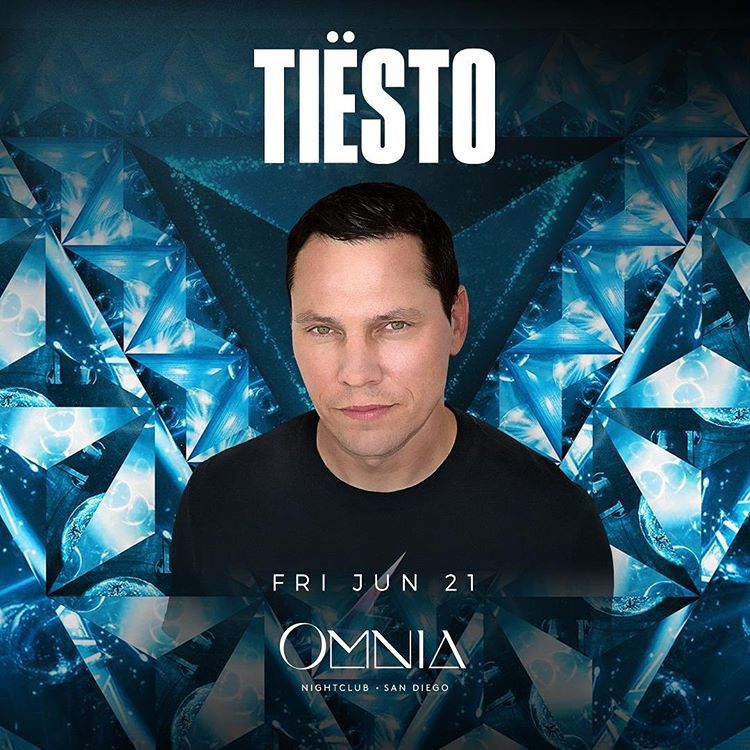 Tiësto date  Omnia  San Diego, CA - june 21, 2019