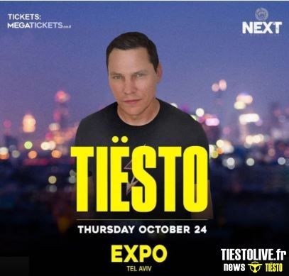 Tiësto date | Expo Tel Aviv | Tel `adashim, Israel - october 24, 2019