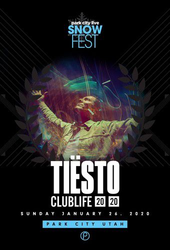 Tiësto date | Park City Live | Park City, Utah - january 26, 2020