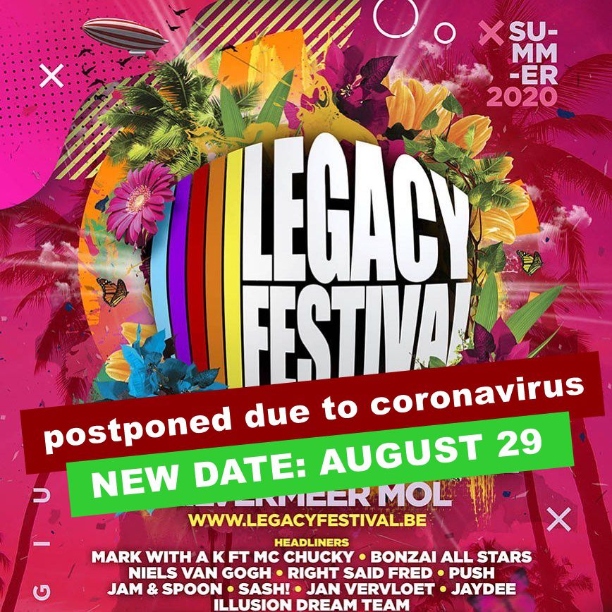 ⚠ Legacy Festival Belgium 2020, postponed due to coronavirus ⚠