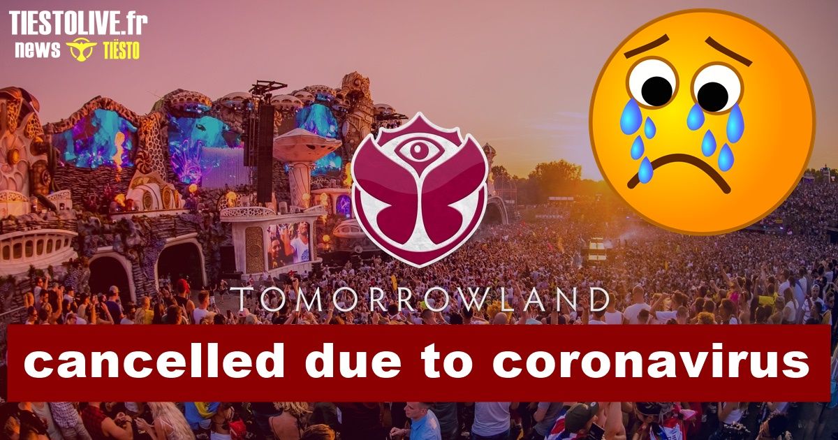 ⚠Tomorrowland Festival, Belgium 2020, cancelled due to coronavirus ⚠