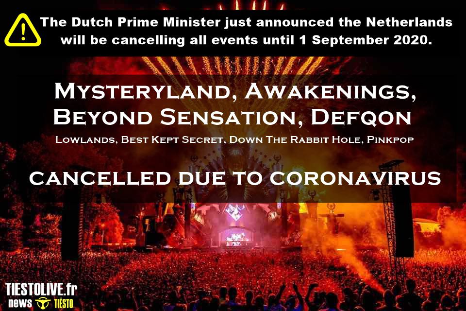 ⚠ Mysteryland, Awakenings, Beyond Sensation, Defqon and more - édition 2020, cancelled due to coronavirus ⚠ and Lowlands, Best Kept Secret, Down The Rabbit Hole, Pinkpop