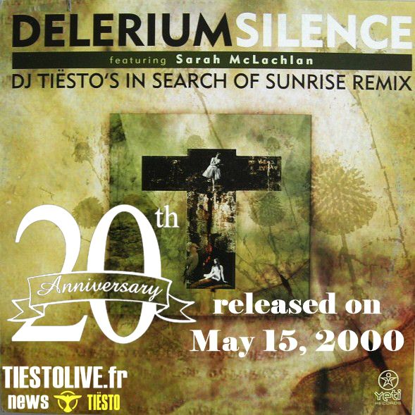 Delerium Featuring Sarah McLachlan – Silence (DJ Tiësto's In Search Of Sunrise Remix)