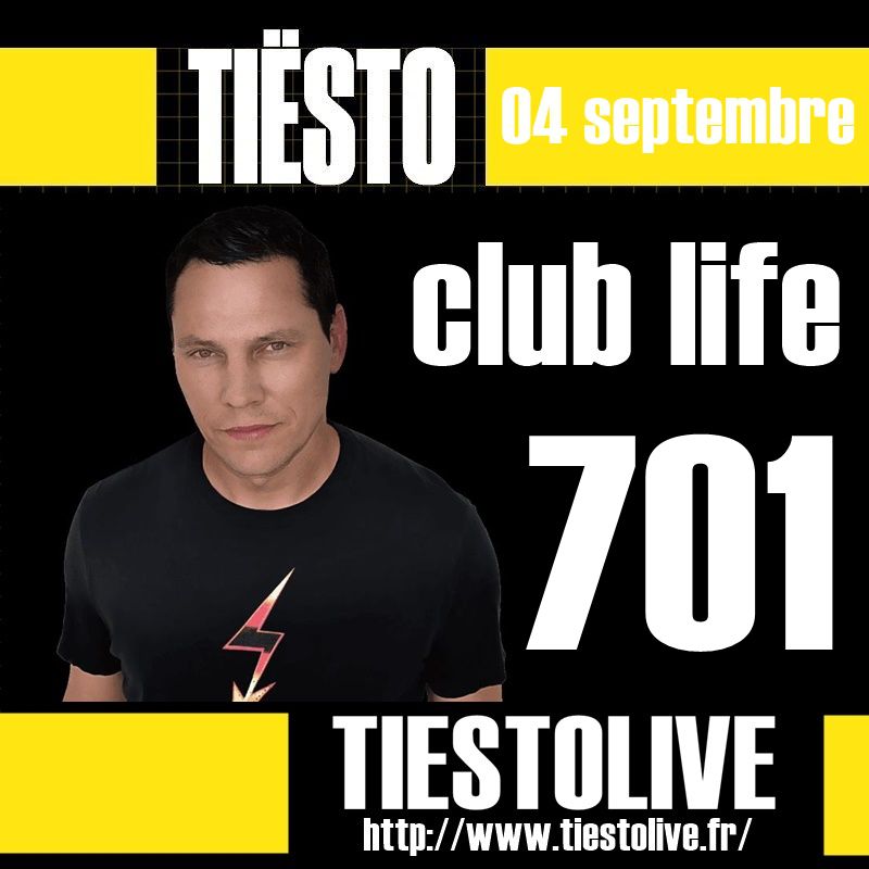Club Life by Tiësto 701 - september 04, 2020