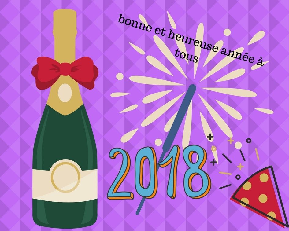 bonne et heureuse année 2018