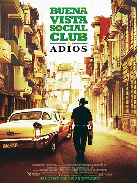 affiche du film BUENA VISTA SOCIAL CLUB : ADIOS