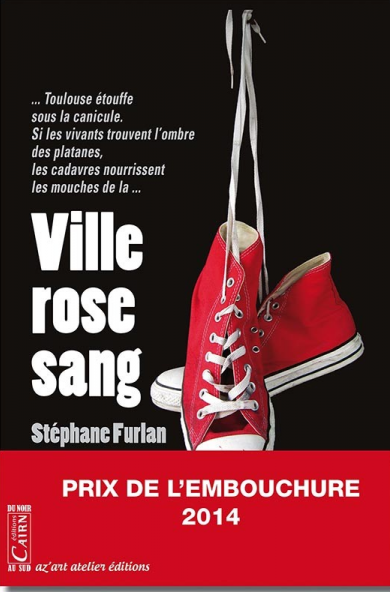 couverture polar thriller vile rose sang stéphane furlan editions cairn collection du noir au sud