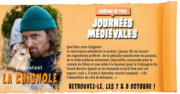 chignole Journées médiévales du Château de Foix