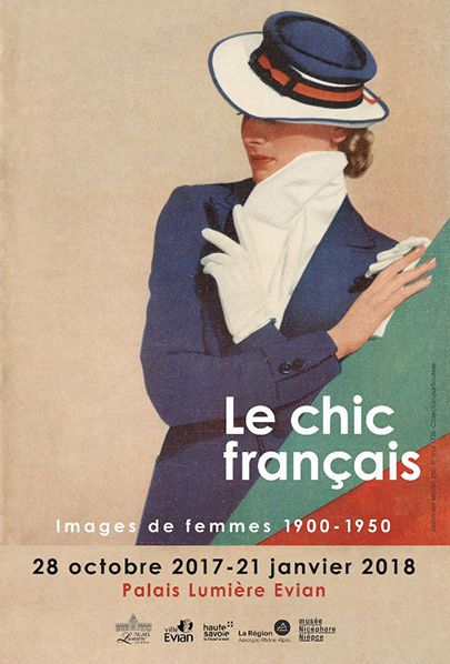 Le Chic français  Images de femmes  1900 - 1950 exposition palais lumiere evian haute savoie
