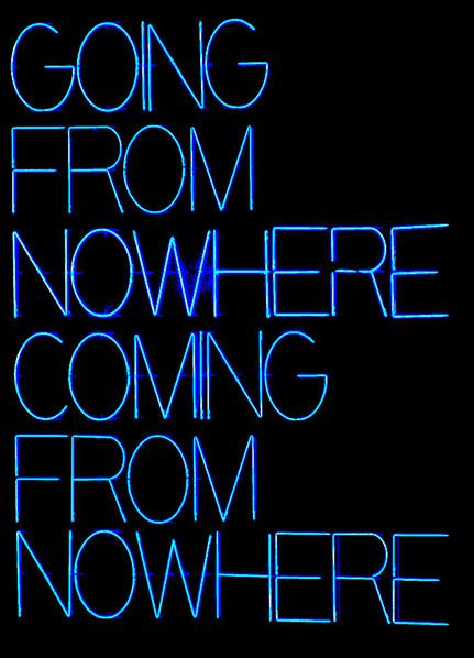 going coming nowhere