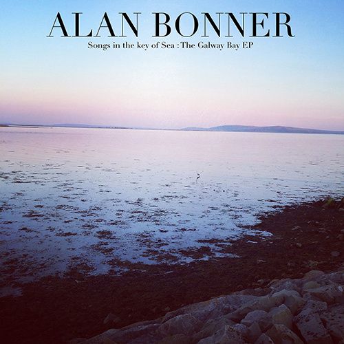 Songs In The Key of Sea - The Galway Bay ep cover alan bonner