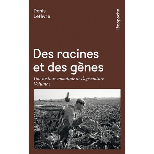 couverture des-racines-et-des-gènes-tome-i